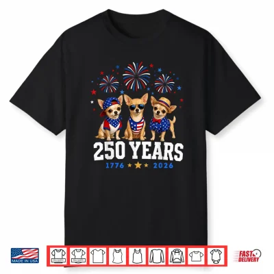 Black-T-Shirt-Chihuahua 250 Anniversary Usa 250Th Chihuahua 4Th Of July Shirt