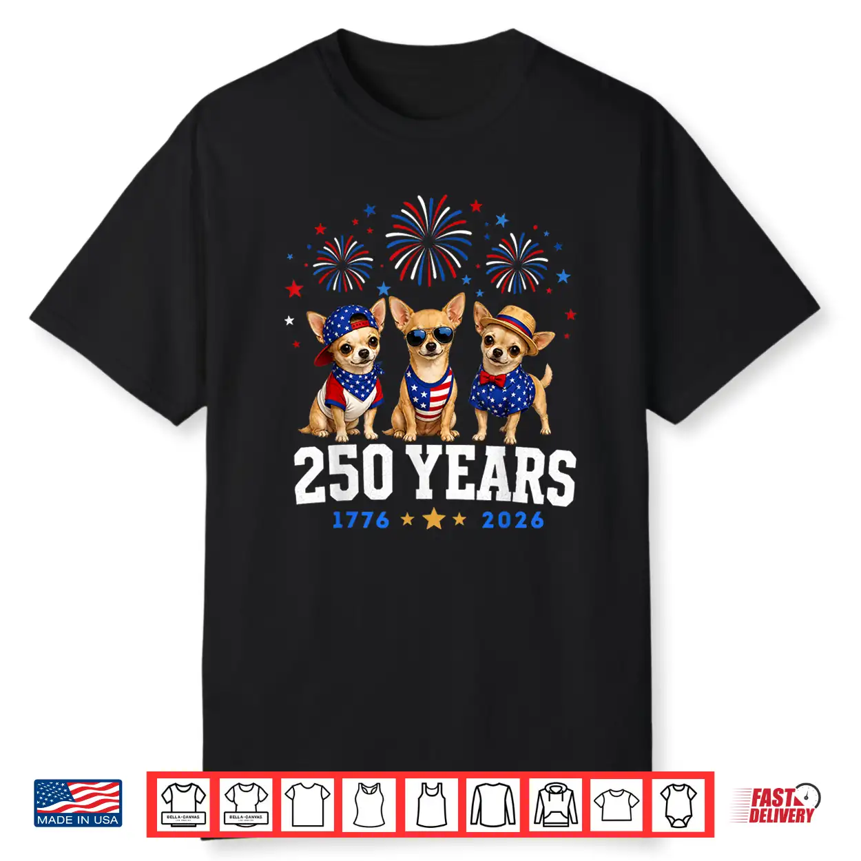 Black-T-Shirt-Chihuahua 250 Anniversary Usa 250Th Chihuahua 4Th Of July Shirt Black-T-Shirt-Chihuahua 250 Anniversary Usa 250Th Chihuahua 4Th Of July Shirt