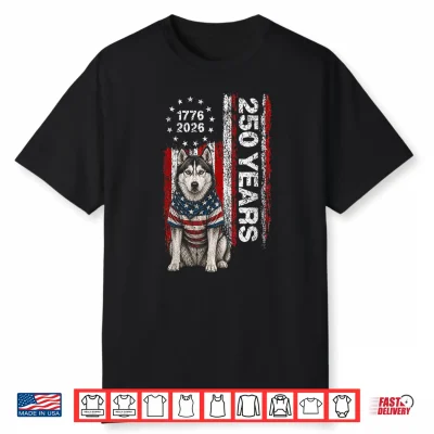 250 Years America Siberian Husky Patriotic Usa 4Th Of July Shirt