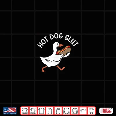 Design Cute Funny Silly Goose Hot Dog Slut Wiener Graphic Patriotic Shirt