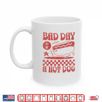Mug Funny 4th of July Bad Day to Be A Hot Dog Shirt