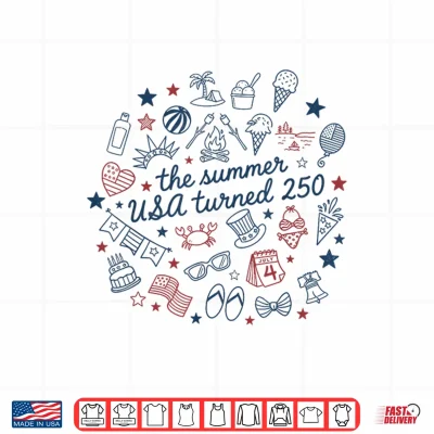 Design Funny The Summer USA Turns 250 1776 2026 4th of July Shirt