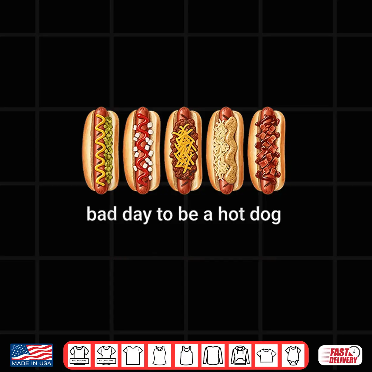 Its A Bad Day To Be A Hotdog Shirt Its A Bad Day To Be A Hotdog Shirt