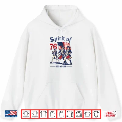 Retro Spirit Of 76 250 Years Us Semiquincentennial Patriotic Shirt 1 Hoodie Retro Spirit of 76 250 Years US Semiquincentennial Patriotic Shirt
