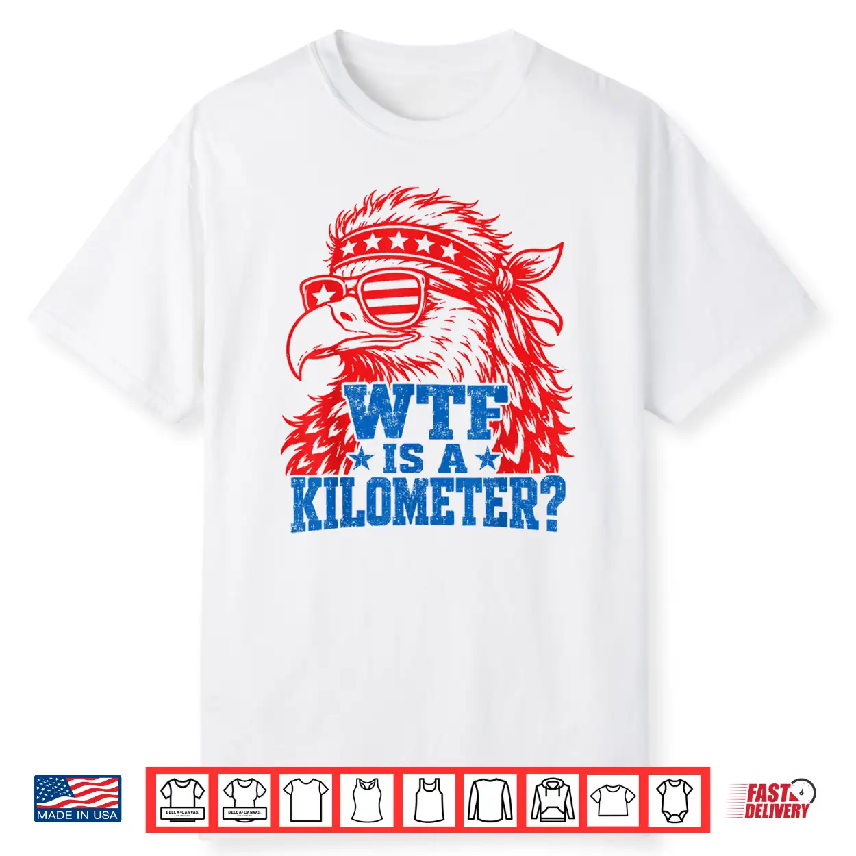 Retro Wtf Is A Kilometer Eagle 4Th Of July Shirt Retro Wtf Is A Kilometer Eagle 4Th Of July Shirt