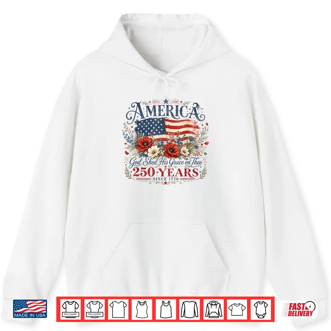 Usa 250 Years America Floral Birthday Patriotic 4Th Of July Shirt Usa 250 Years America Floral Birthday Patriotic 4Th Of July Shirt