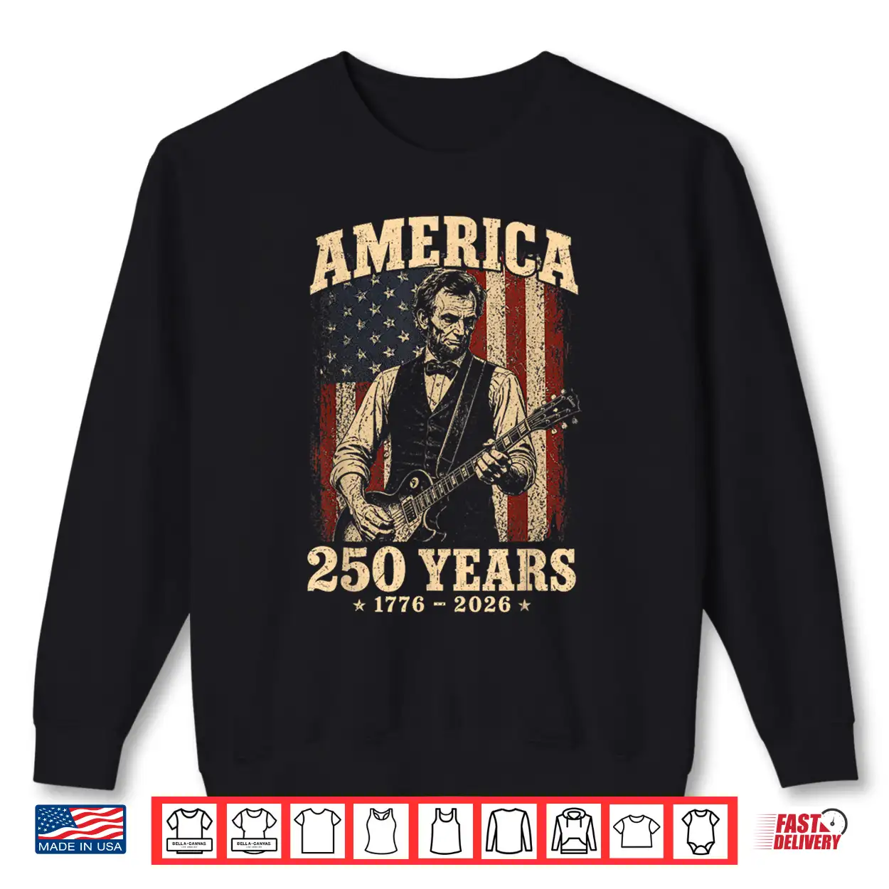 250 Anniversary Usa Abraham Lincoln Guitar 250 Years America Shirt 250 Anniversary Usa Abraham Lincoln Guitar 250 Years America Shirt