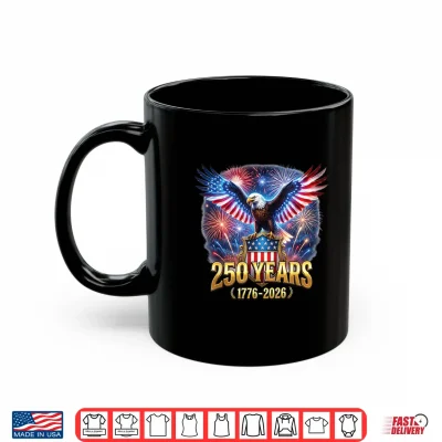 Mug 250 Anniversary USA 250th Years 4th July Independence Day Shirt