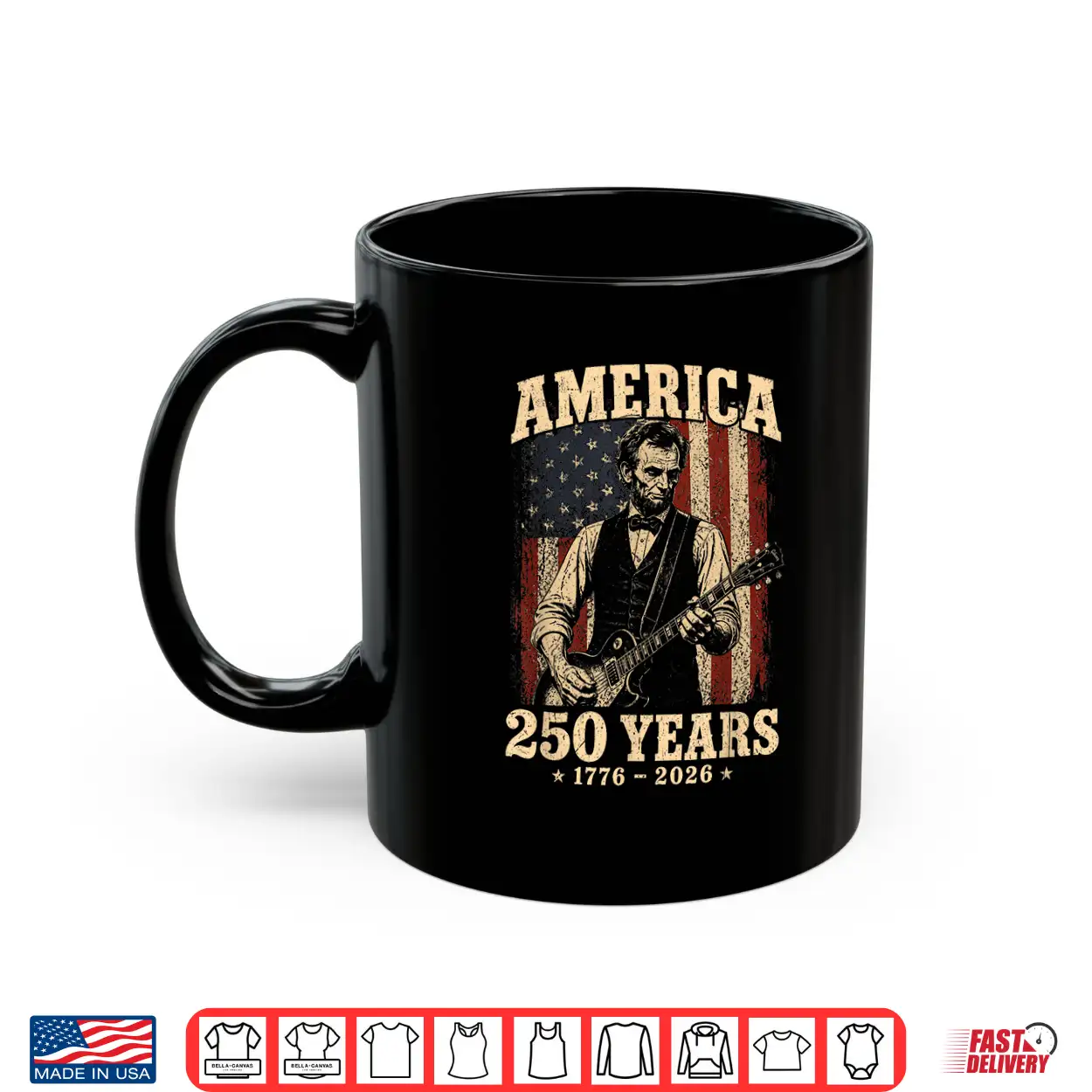 250 Anniversary Usa Abraham Lincoln Guitar 250 Years America Shirt 250 Anniversary Usa Abraham Lincoln Guitar 250 Years America Shirt