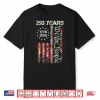 250Th Anniversary Usa 250 American 4Th Of July Patriotic God Shirt