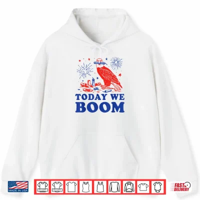 4Th Of July Eagle Beer Today We Boom Fireworks Shirt 1 Hoodie 4th of July Eagle Beer Today We Boom Fireworks Shirt