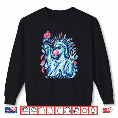 Sweatshirt 4th of July Preppy Statue of Liberty Blowing Bubble Gum Shirt