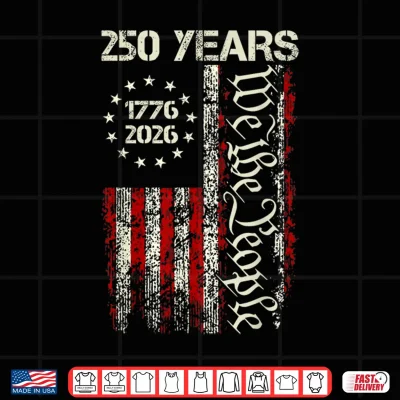 250Th Anniversary Usa 250 American 4Th Of July Patriotic God Shirt 3 Design 250th Anniversary USA 250 American 4th of July Patriotic God Shirt 1