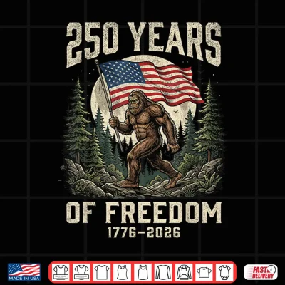 Design Bigfoot Patriotic 250 Years of Freedom American USA Flag Shirt