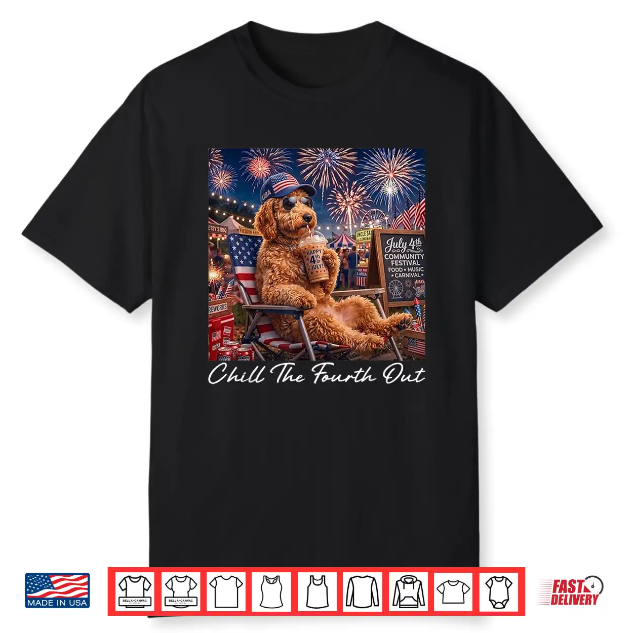 Chill The Fourth Out Funny Goldendoodle Coffee 4Th Of July Shirt Chill The Fourth Out Funny Goldendoodle Coffee 4Th Of July Shirt