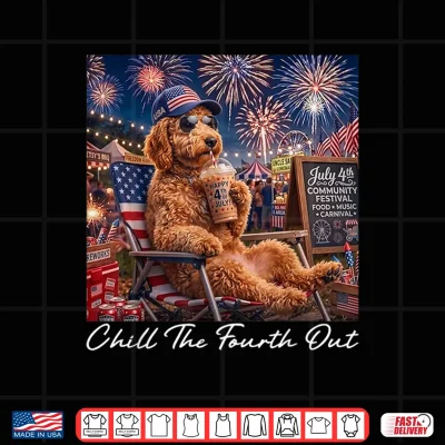 Design Chill The Fourth Out Funny Goldendoodle Coffee 4th of July Shirt