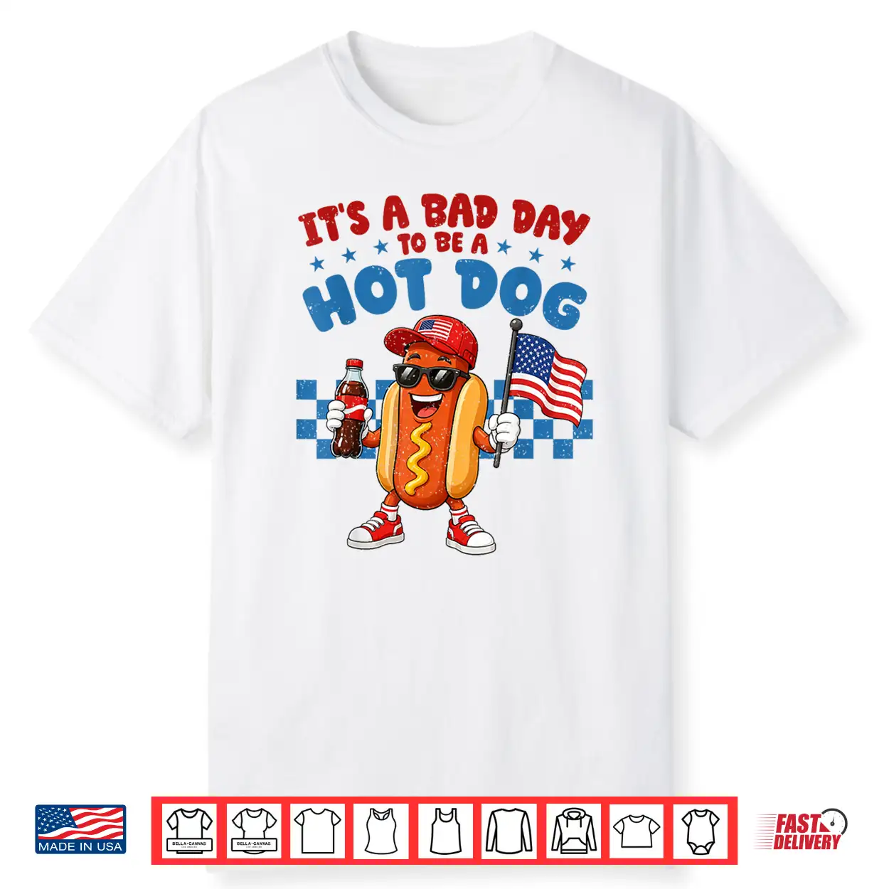Funny It’S A Bad Day To Be A Hotdog Fourth Of July Patriotic Shirt Funny It’S A Bad Day To Be A Hotdog Fourth Of July Patriotic Shirt