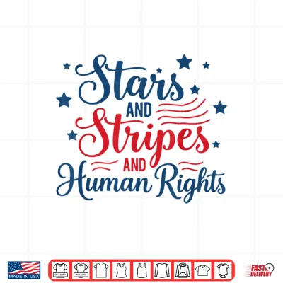 Design Retro Stars and Stripes and Human Rights Funny 4th of July Shirt