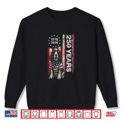 Sweatshirt 250 Years America Springer Spaniel Dog USA 4th of July Shirt