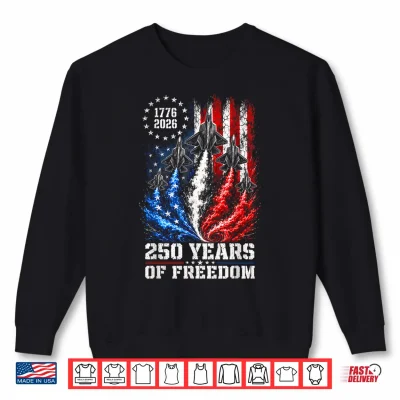 Sweatshirt 250 Years US Flag Jets 1776 2026 250th Anniversary Men Boys Shirt