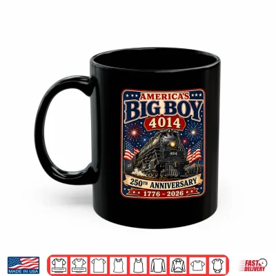 Mug 250th Anniversary USA Big Boy 4014 Train Vintage US Flag Tee Shirt