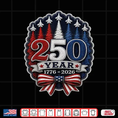 Design 250th Anniversary USA Patriotic 250 Years USA Chenille Patch Shirt