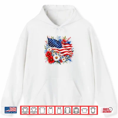 Floral American Flag Wildflowers Patriotic 4Th Of July Women Shirt 1 Hoodie Floral American Flag Wildflowers Patriotic 4th of July Women Shirt