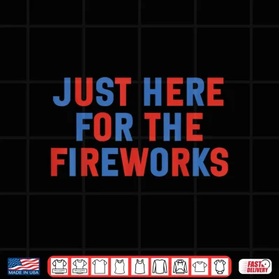 Design Just Here for The Fireworks Funny Shirt for Couple Men Women Shirt