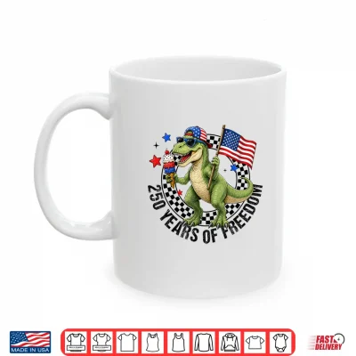 Mug Boy 4th of July T Rex Happy 250 America 1776 2026 Dinosaur Shirt