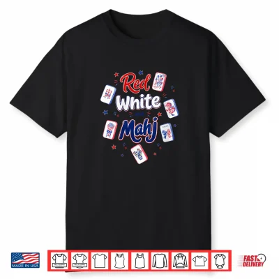 Red White And Mahj 4Th Of July Patriotic Mah Jong Player Shirt