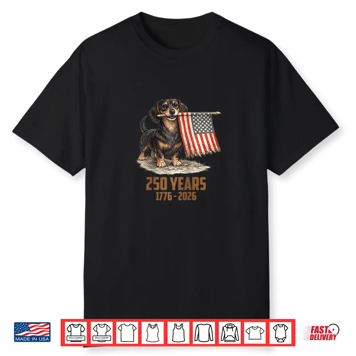 Vintage Daschund 4Th Of July Dog 250 Years 1776 2026 Shirt Vintage Daschund 4Th Of July Dog 250 Years 1776 2026 Shirt