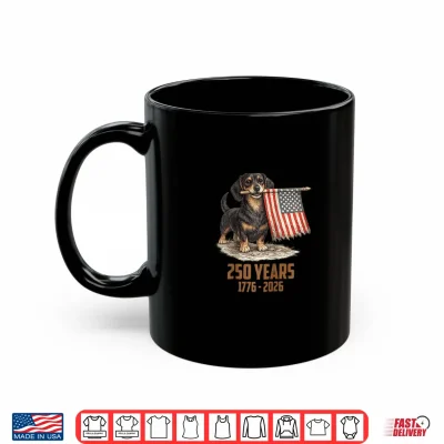 Vintage Daschund 4Th Of July Dog 250 Years 1776 2026 Shirt 3 Mug Vintage Daschund 4th of July Dog 250 Years 1776 2026 Shirt