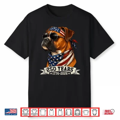 250 America Years 1776 2026 Boxer Dog Usa Flag 4Th Of July Shirt
