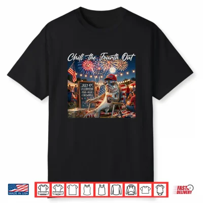 Chill The Fourth Out Funny Fish Ice Coffee 4Th Of July Shirt