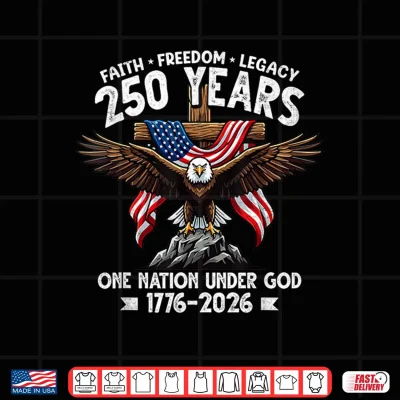Design Christian 250 Years Faith Freedom 4th July 250 Anniversary Shirt