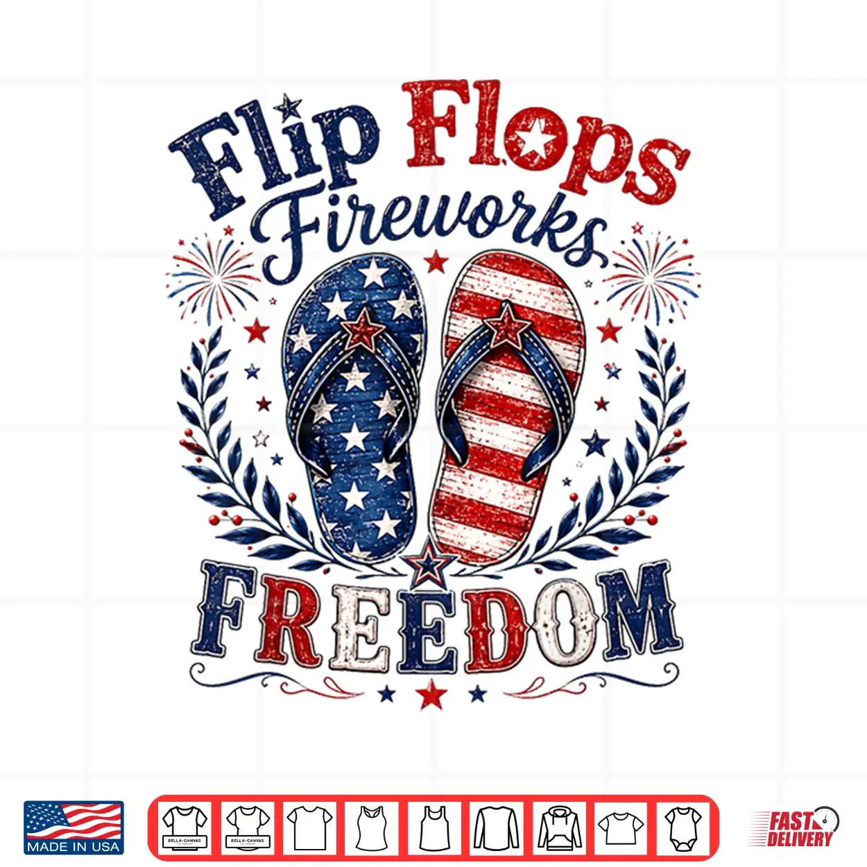 Flip Flops Fireworks Freedom Usa Flag Summer 4Th Of July Shirt Flip Flops Fireworks Freedom Usa Flag Summer 4Th Of July Shirt