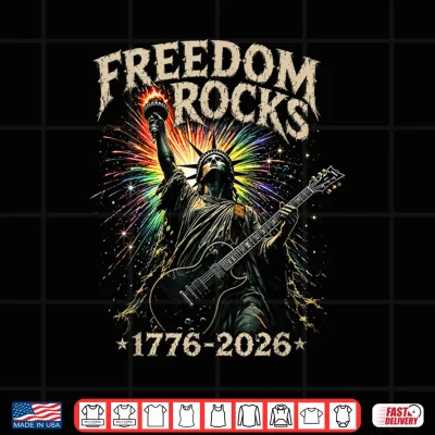 Design Freedom Rocks Statue of Liberty Guitar 1776 2026 250 Years Shirt