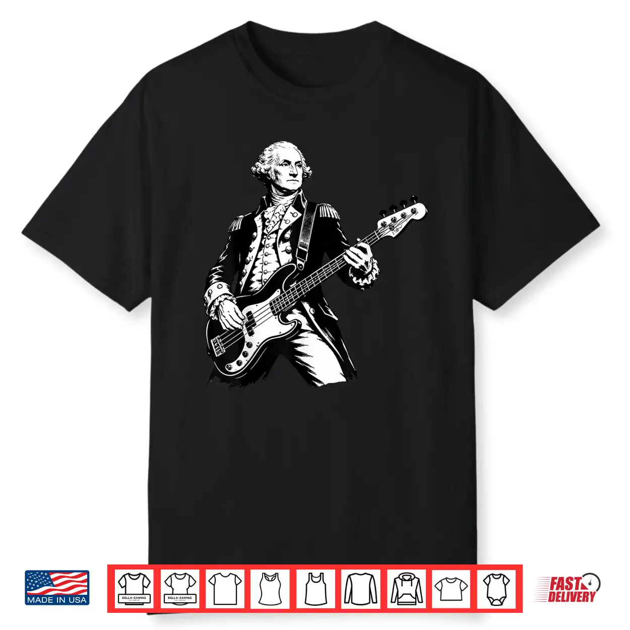 George Washington Playing Bass Guitar 250 Years 4Th Of July Shirt George Washington Playing Bass Guitar 250 Years 4Th Of July Shirt