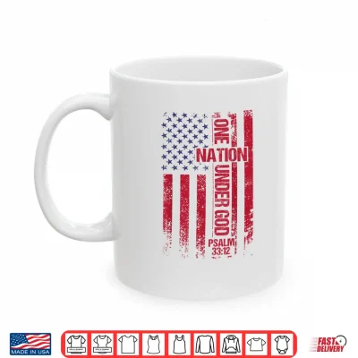 Mug One Nation Under God Flag 4th of July Patriotic Christian Shirt