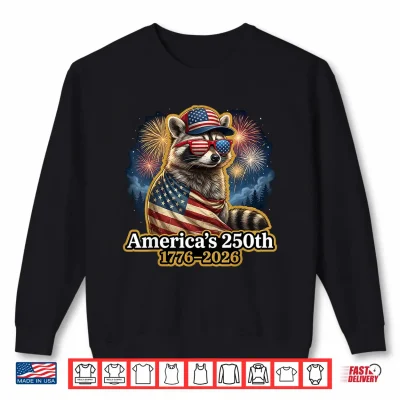 Sweatshirt Raccoon 250th Anniversary 4th of July Patriotic USA Flag Shirt