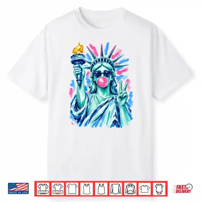 Statue Of Liberty Sunglasses Blowing Bubblegum 4Th Of July Shirt