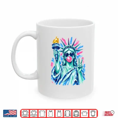 Mug Statue of Liberty Sunglasses Blowing Bubblegum 4th of July Shirt