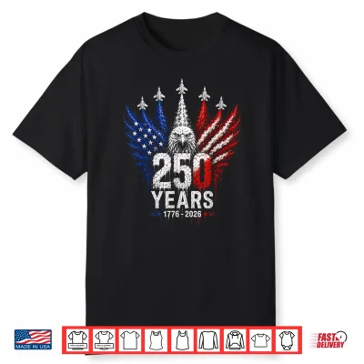 250 Years American 250Th Usa Patriotic Eagle 4Th Of July Shirt