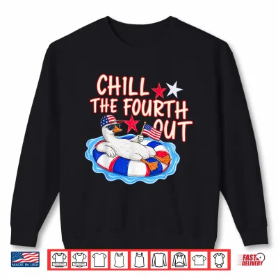 Sweatshirt Funny Goose Chill the Fourth Out Funny Patriotic 4th of July Shirt