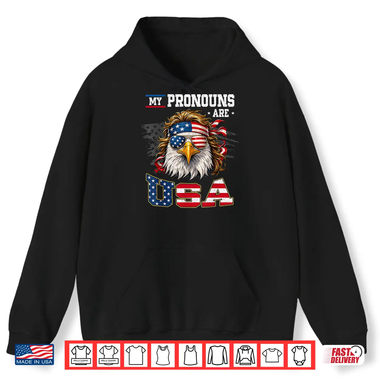 Funny My Pronouns Are Usa Eagle American Fourth Of July Men Shirt Funny My Pronouns Are Usa Eagle American Fourth Of July Men Shirt