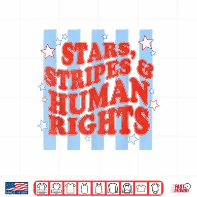 Design Stars Stripes Human Rights 4th of July Womens Equal Rights Shirt