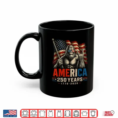 Mug 250 Anniversary USA Bigfoot America 250 Years 4th of July Shirt