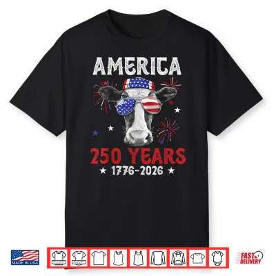 America 250 Years 4Th Of July 1776 2026 Cow Sunglasses Moo Shirt