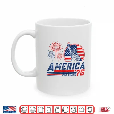 America Retro 250Th Anniversary Usa 1776 2026 4Th Of July Shirt 3 Mug America Retro 250th Anniversary USA 1776 2026 4th of July Shirt