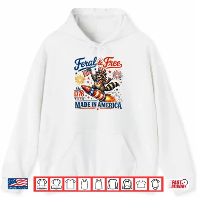 Hoodie Feral Free 4th of July America Flag Patriotic Raccoon Shirt